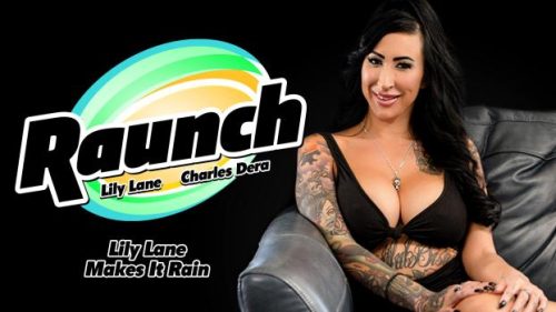 [Raunch] Lily Lane (Makes It Rain)